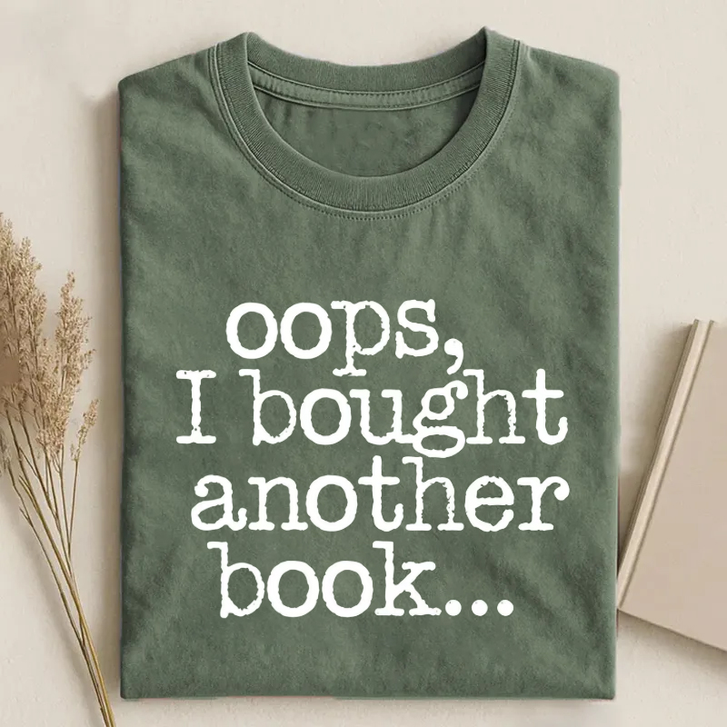 Oops I Bought Another Book T-Shirt