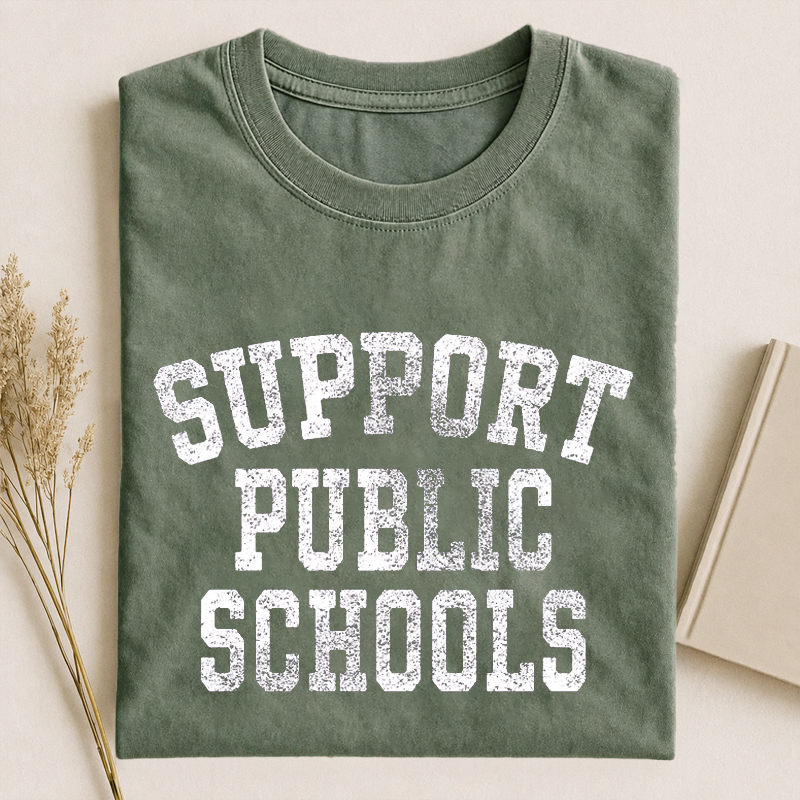 Support Public Schools Support Teachers T-Shirt