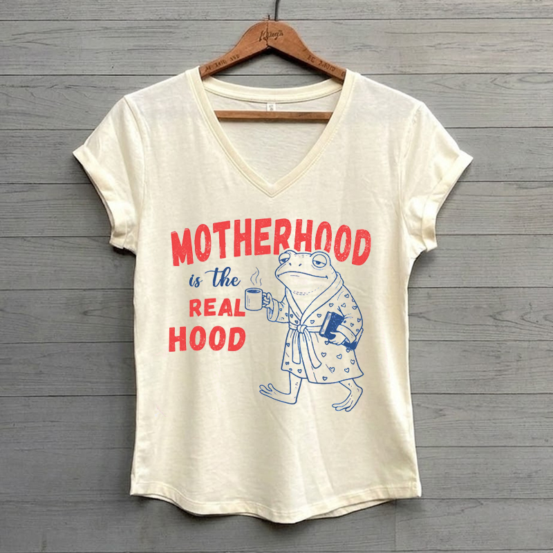  Motherhood Is The Real Hood Funny Mom Moms Day Gift T-Shirt