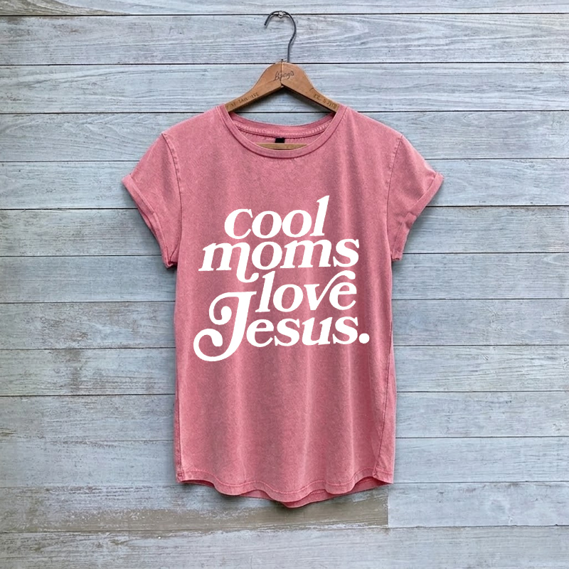 Cool Moms Love Jesus Christian Mom T-Shirt