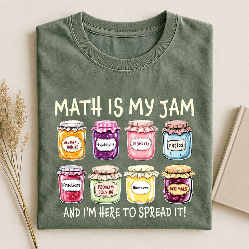 Math is My Jam Math Teacher T-Shirt