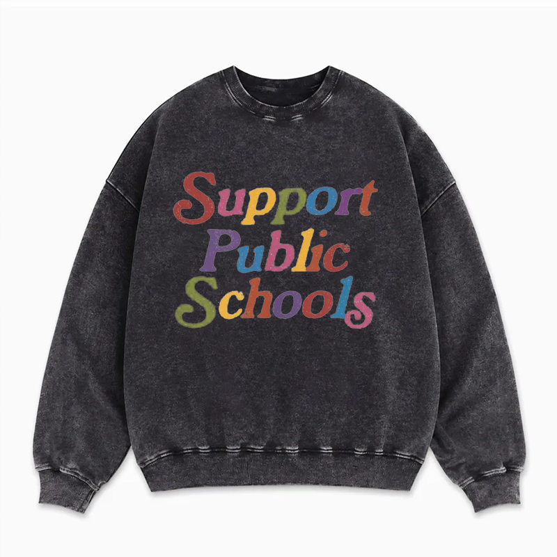 Support Public Schools Sweatshirt