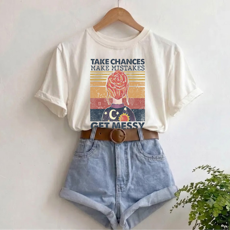 Teacher Take Chances, Make Mistakes, Get Messy  T-Shirt