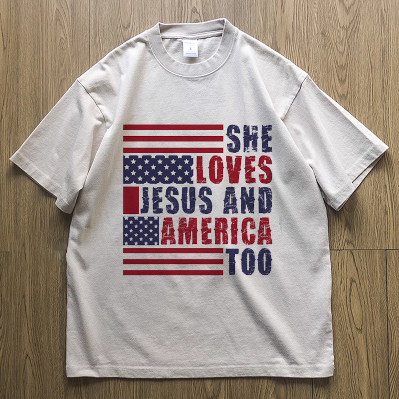 She loves Jesus and America Too T-Shirt
