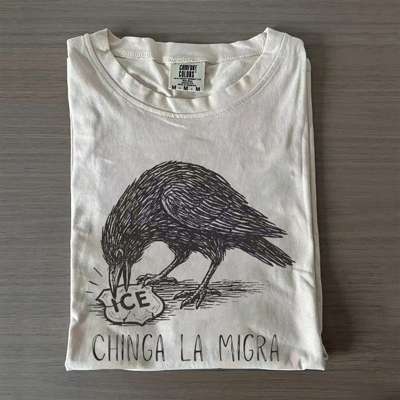 Comfort Colors Chinga La Migra Crow T-Shirt