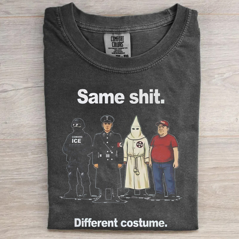 Comfort Colors Same Shit Different Costume T-Shirt