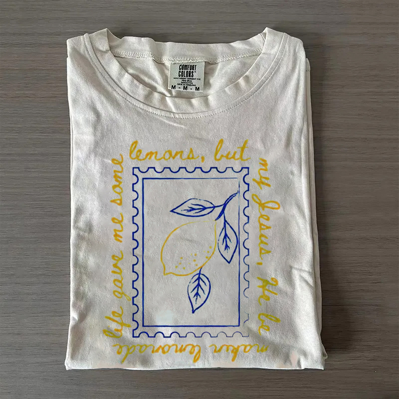 Life Gave Me Some Lemons, But My Jesus T-shirt