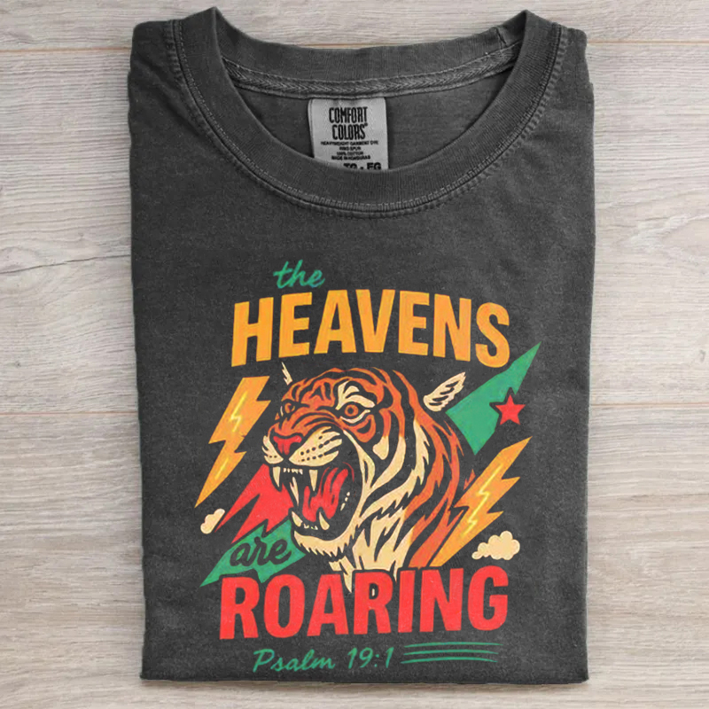 The Heavens are Roaring T-shirt