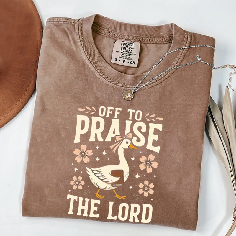 Off to Praise the Lord T-shirt