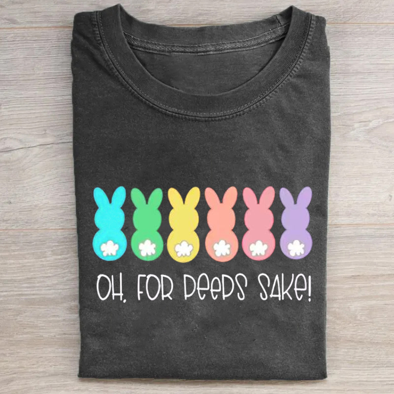 Oh, For Peeps Sake,Peeps Easter T-shirt