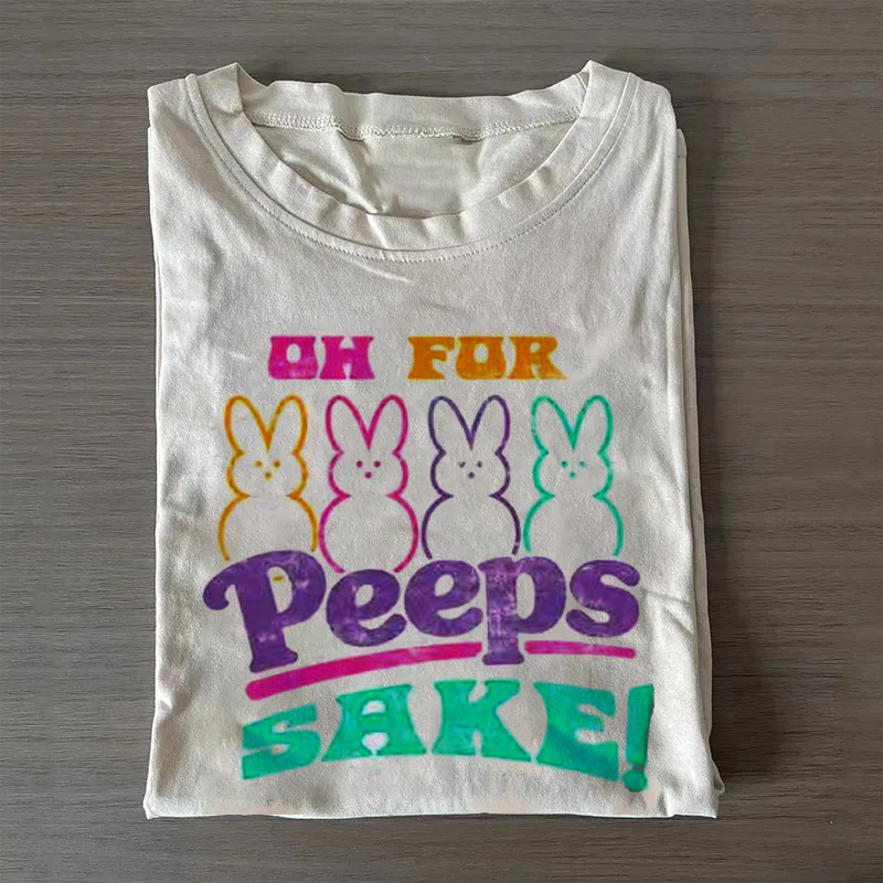 For Peeps Sake T-shirt