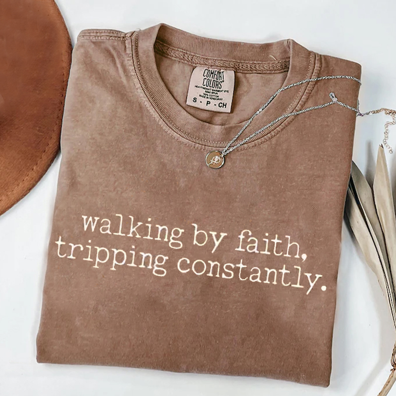 Walking by Faith T-shirt