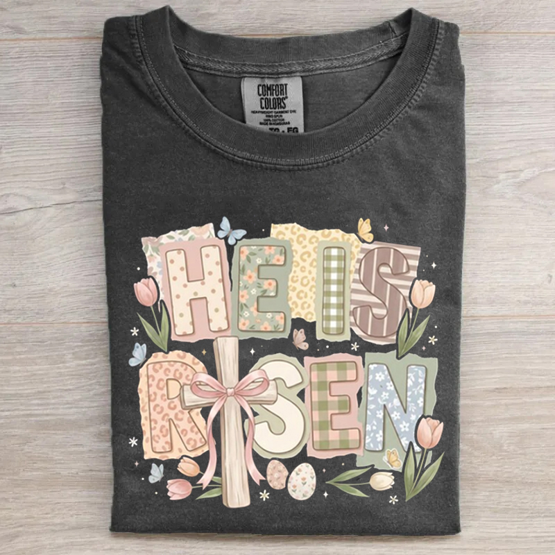 He Is Risen Easter T-shirt