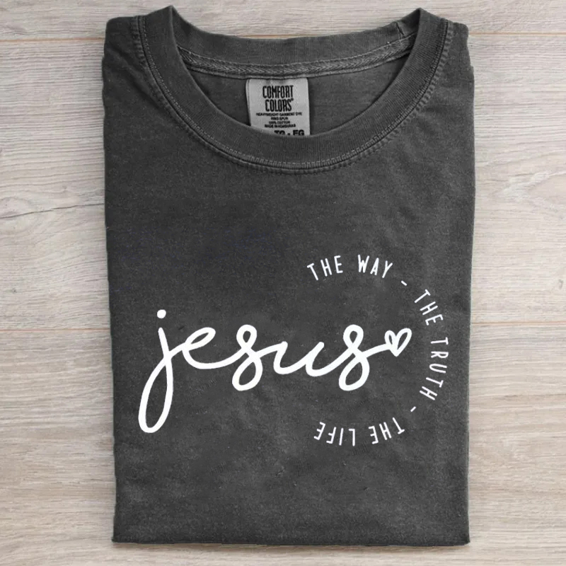 Jesus The Way The Truth The Life T-shirt