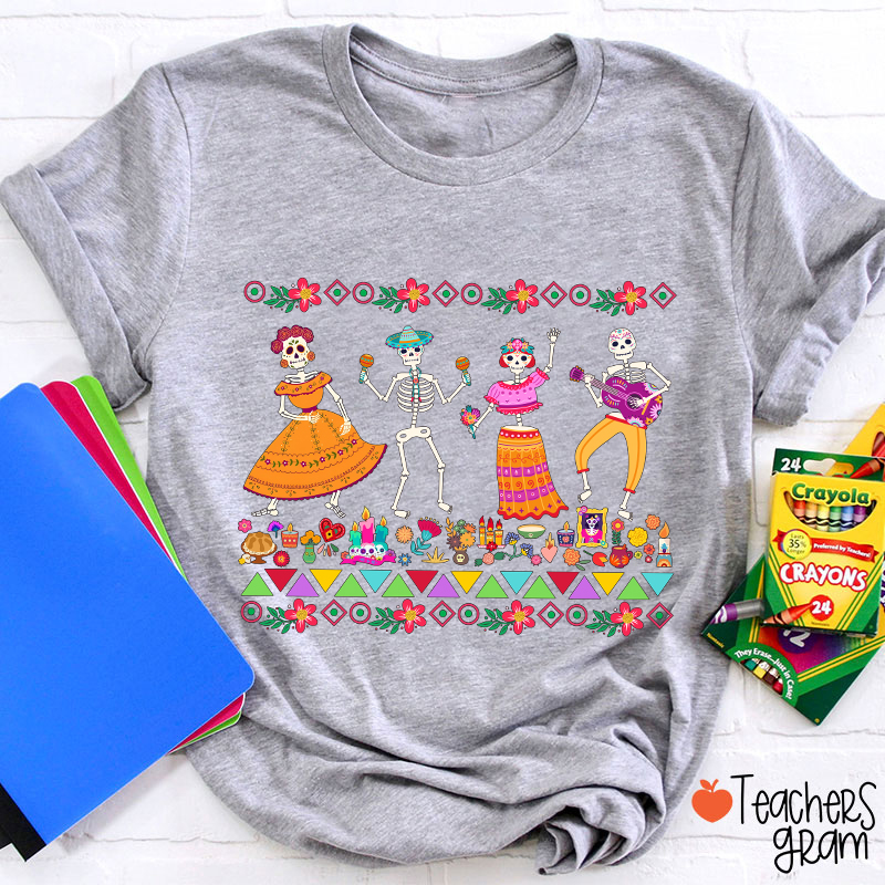 Dancing Skeleton Dia De Los Muertos Spanish Teacher T-Shirt