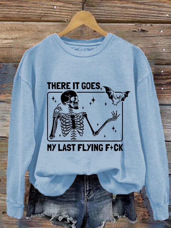 Women's Halloween There It Goes My Last Flying F*ck Print Crew Neck Sweatshirt