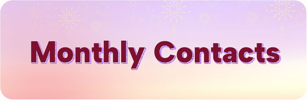Monthly Contacts