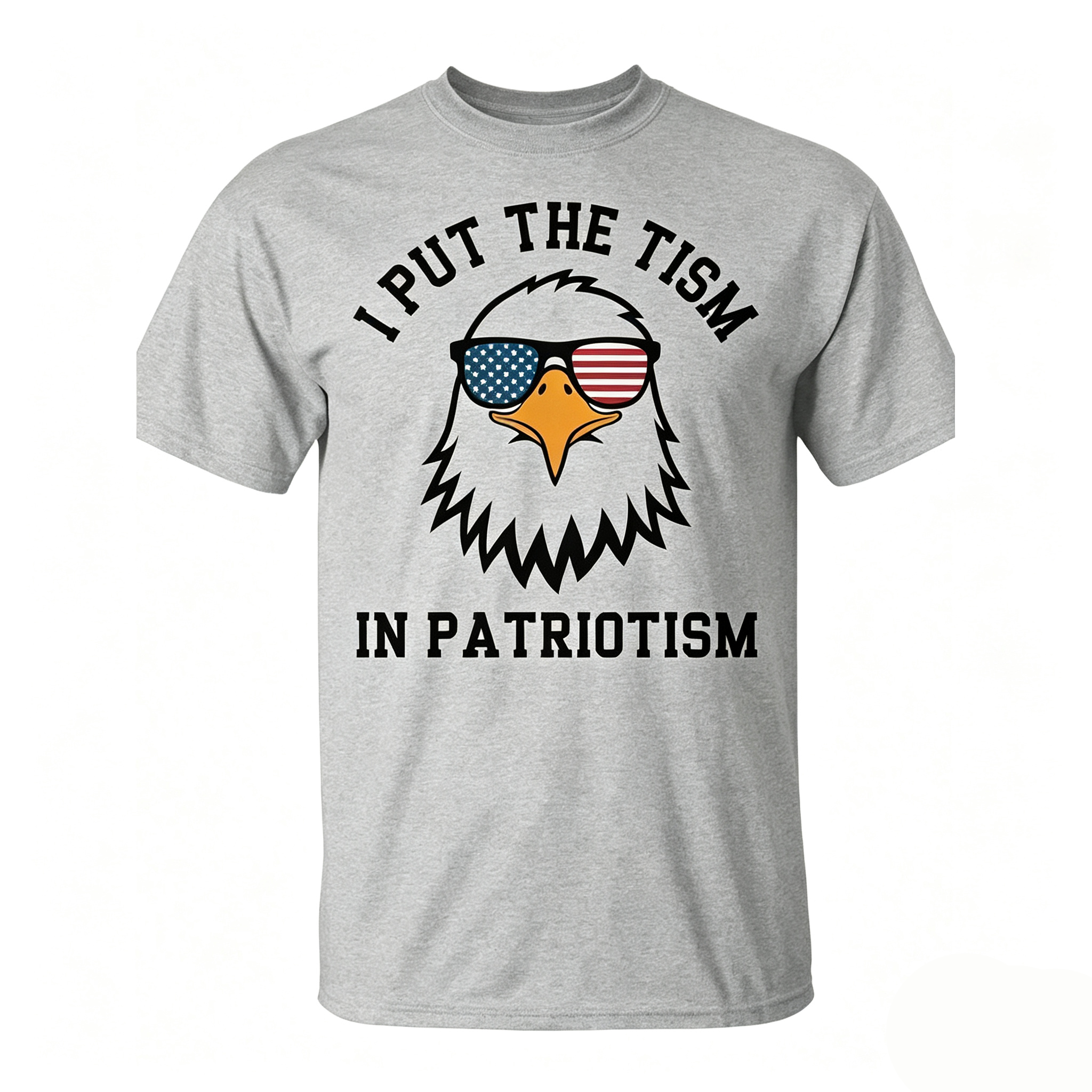 I Put The Tism In Patriotism Bald Eagle USA Flag Sunglasses T-Shirt