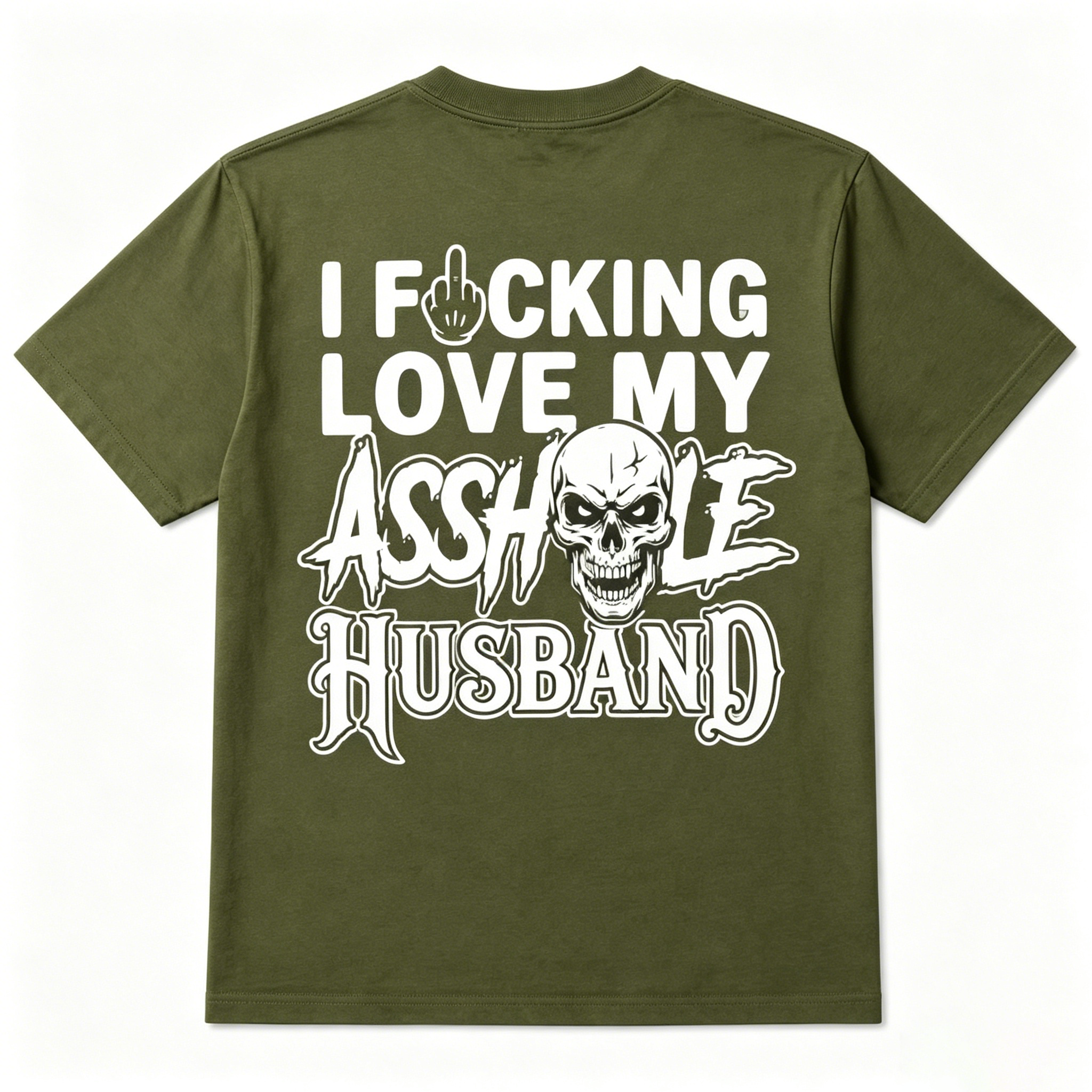 I F*cking Love My Assh*le Husband Skull Print Women's T-Shirt