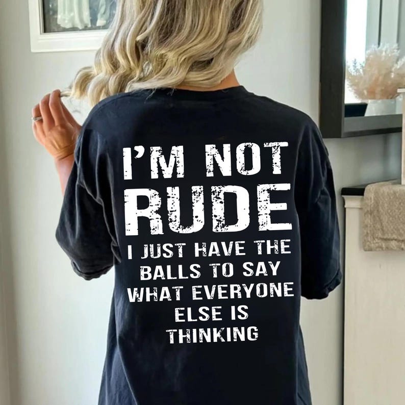  I Am Not Rude Printed Men’s T-shirt