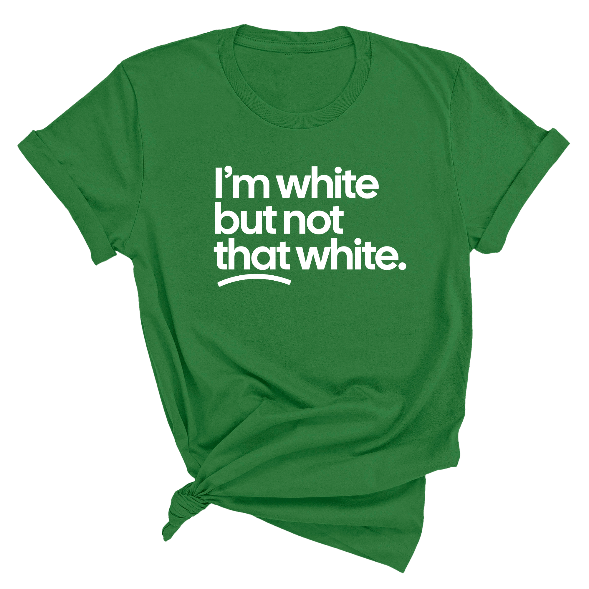 I’m white but not that white Unisex Tee-T-Shirt-The Original God Ain't Petty But I Am