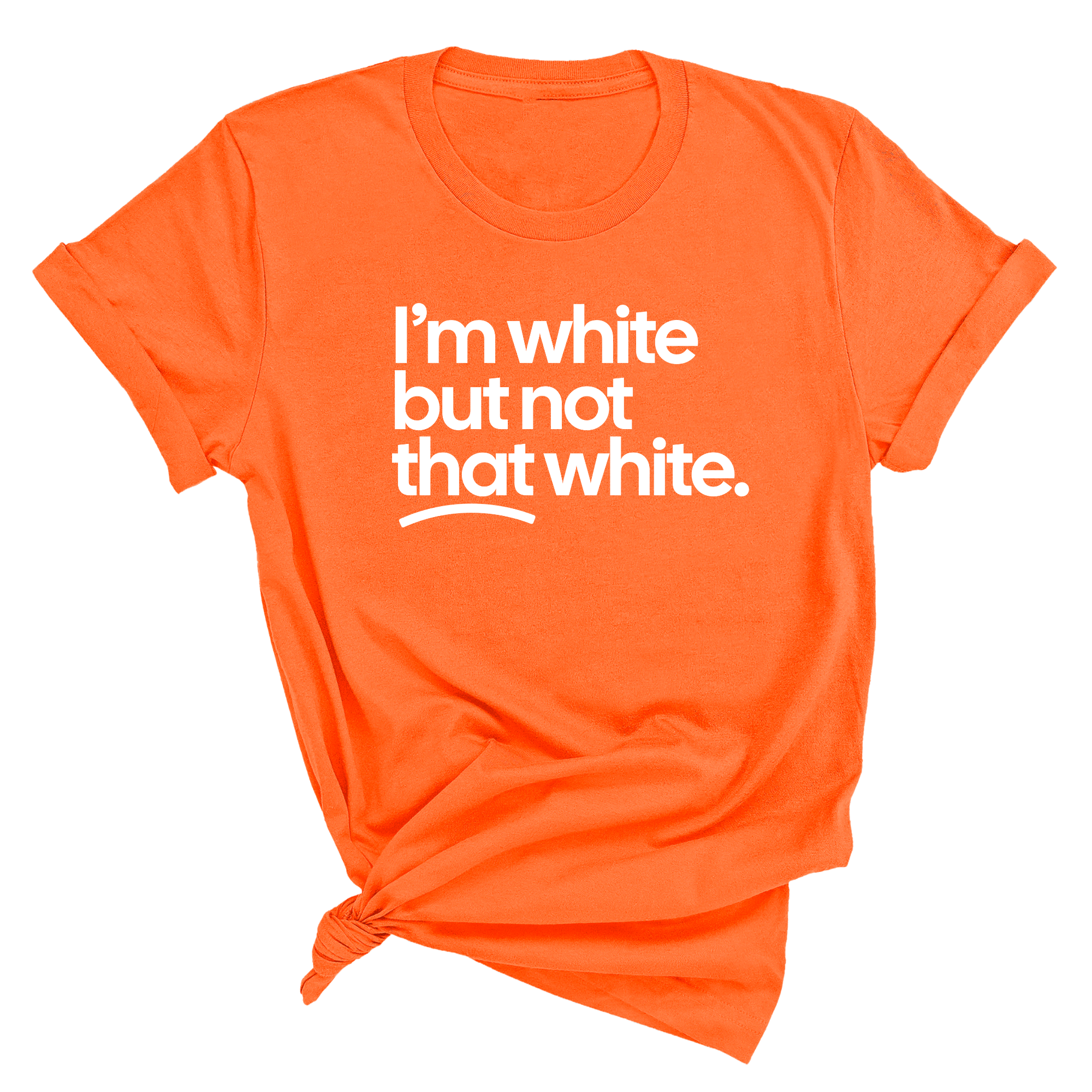 I’m white but not that white Unisex Tee-T-Shirt-The Original God Ain't Petty But I Am