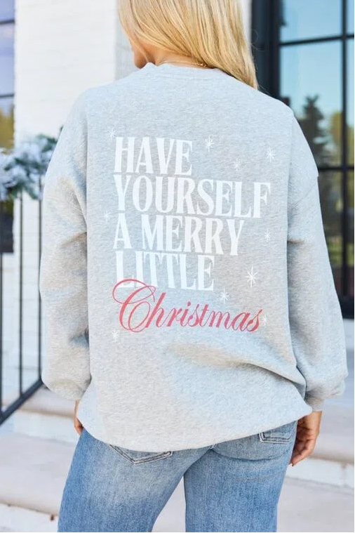 ✨Have Yourself A Merry Little Christmas Graphic Sweatshirt (Buy 2 Free Shipping)