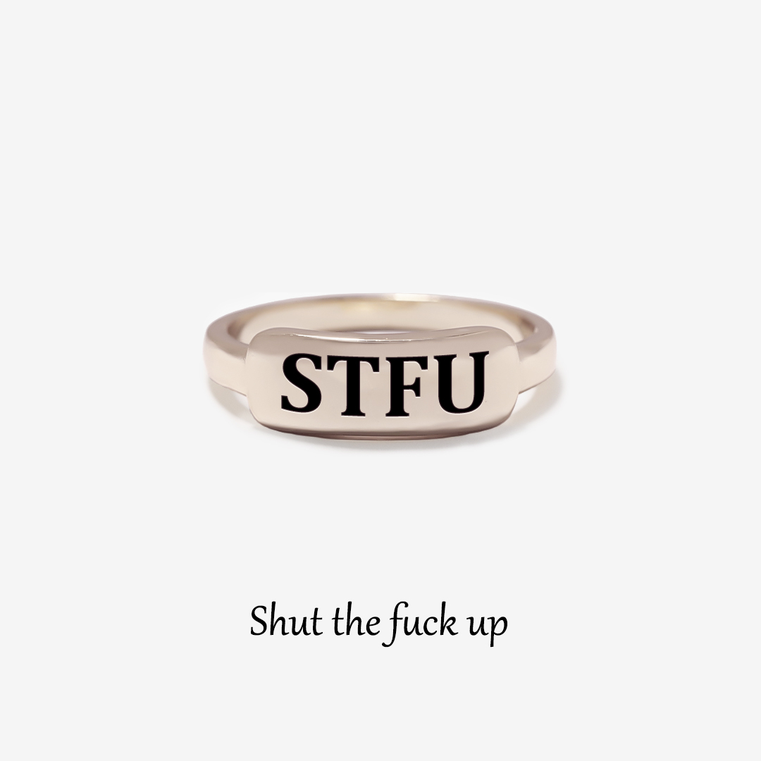 Shut The Fuck Up Dainty Bar Ring