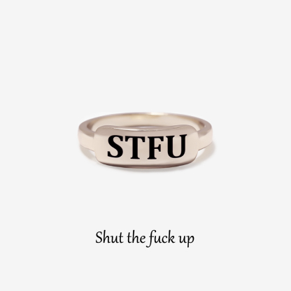 Shut The Fuck Up Dainty Bar Ring