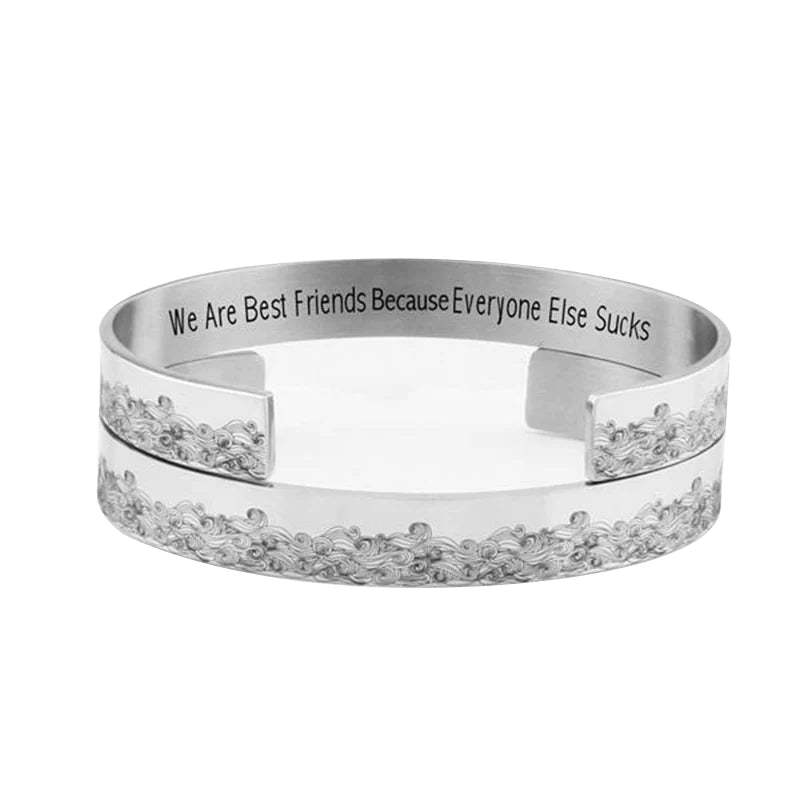 For Friends - We Are Best Friends Because Everyone Else Sucks Cuff Bracelet-37bracelet