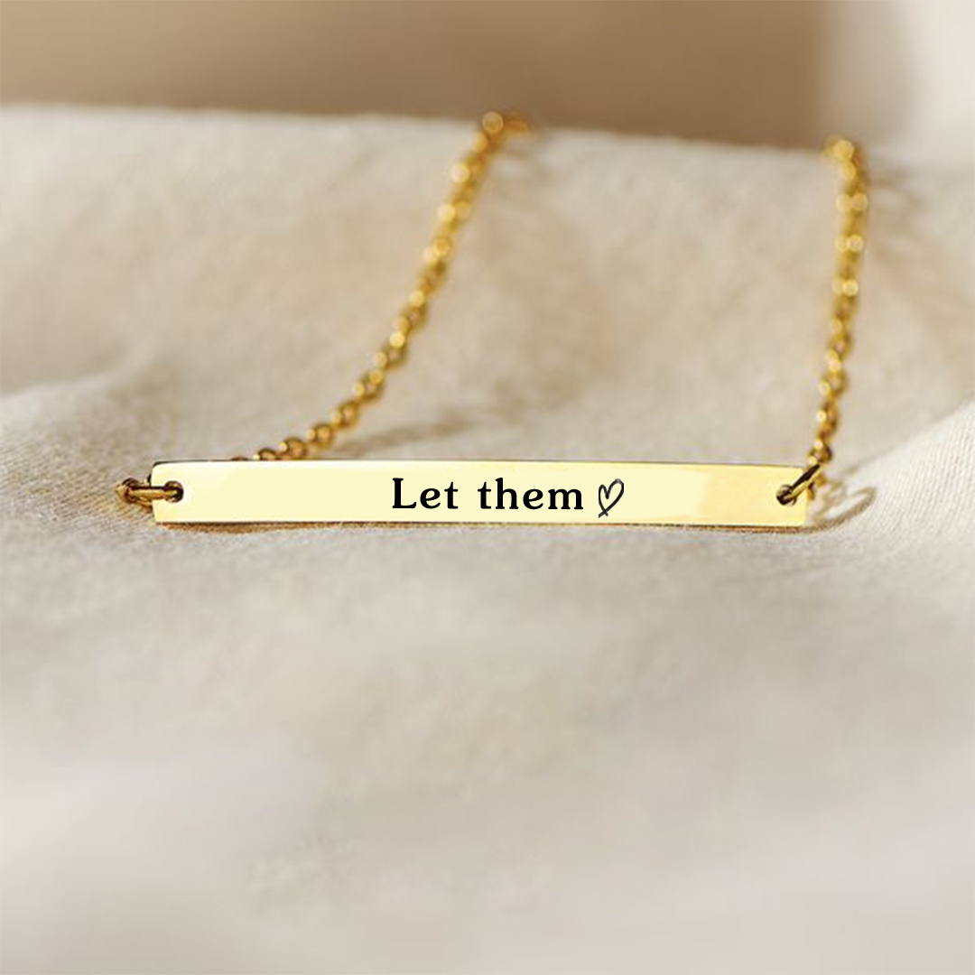 Let Them Bar Bracelet
