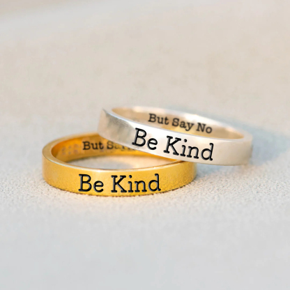 Be Kind But Say No Ring