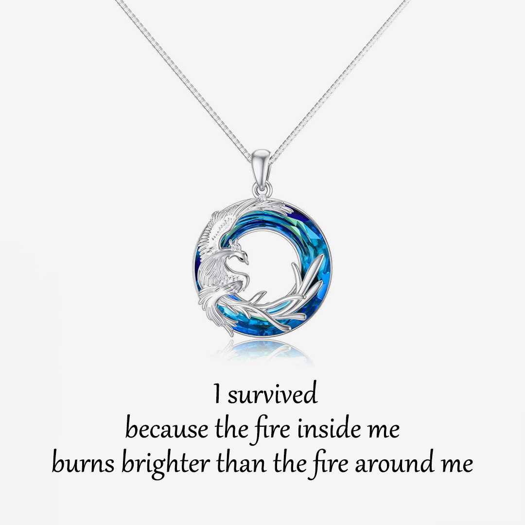 S925 I Survived Because The Fire Inside Me Burns Brighter Than The Fire Around Me Phoenix Crystal Necklace