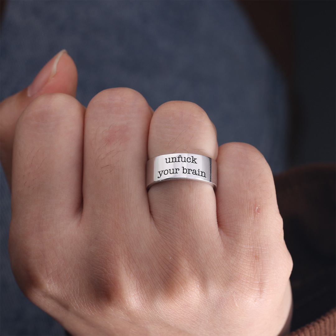 Unf❤️ck Your Brain Wide Band Ring