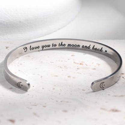 I Love You To The Moon And Back Cuff Bracelet
