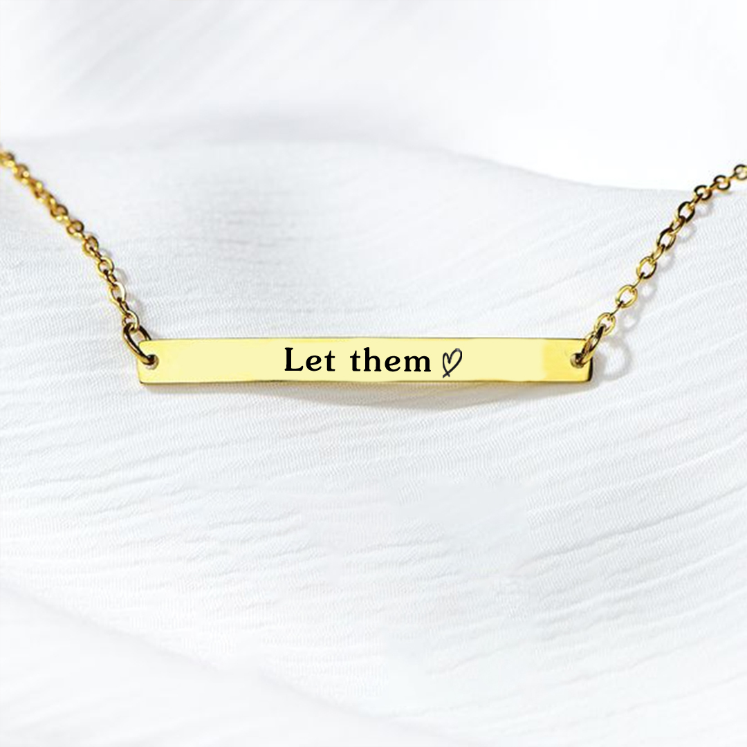 Let Them Bar Bracelet