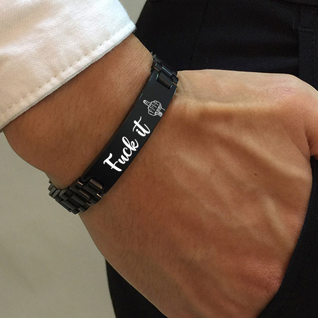 Fuck It  Dark Bracelet