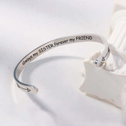 For Sister - Always My Sister Forever My Friend Bracelet