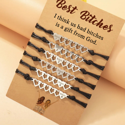 For Friend -  I Think Us Bad Bitches Is A Gift From God Heart Braided Bracelet