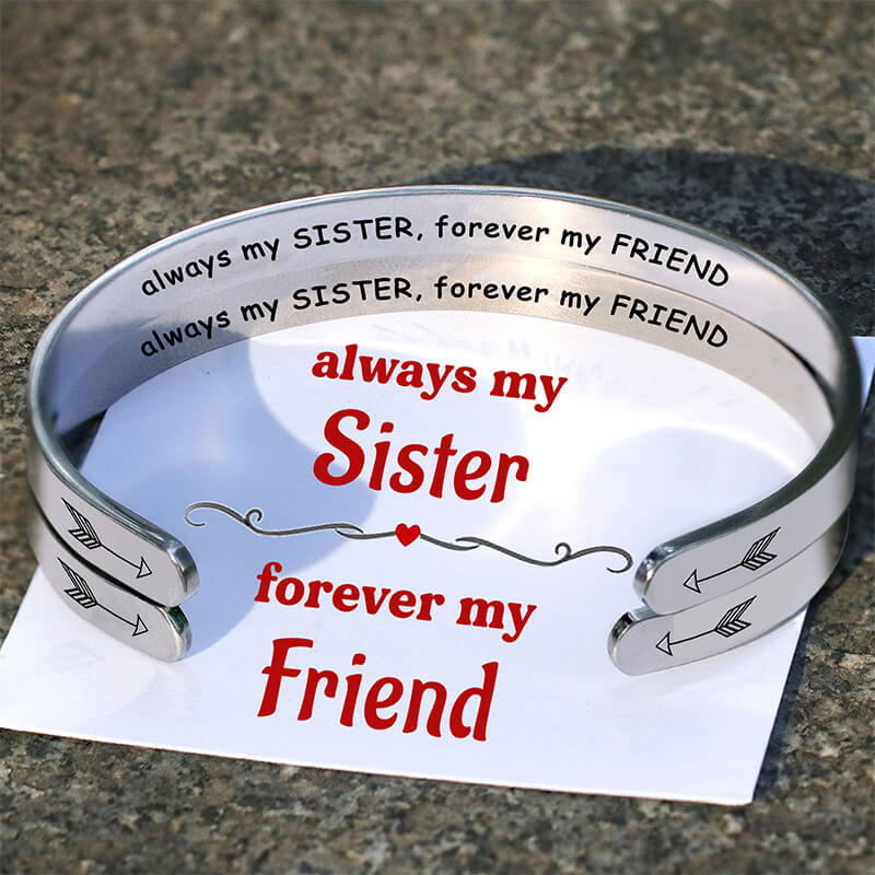 For Sister - Always My Sister Forever My Friend Bracelet