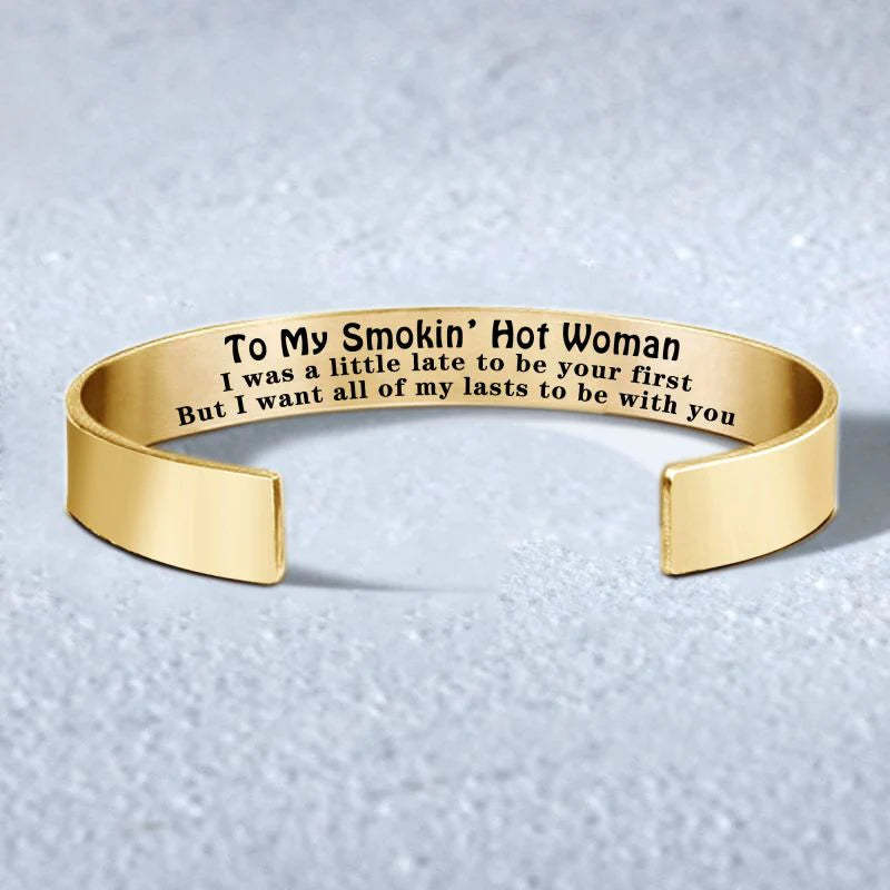 For Love - To My Smokin' Hot Woman Wave Cuff Bracelet