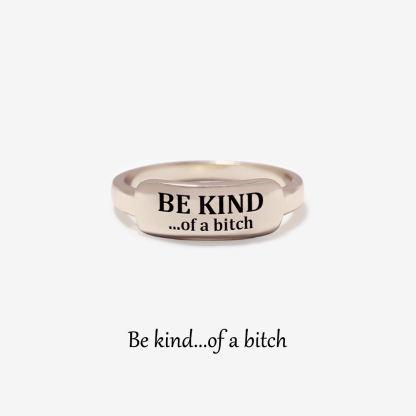 Be Kind...of a Bi❤ch Dainty Bar Ring