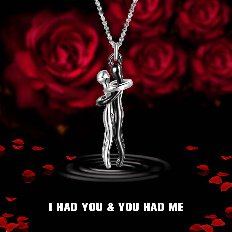 For Love - S925 The Things We Will Matter is I Had You & You Had Me Hug Couple Necklace