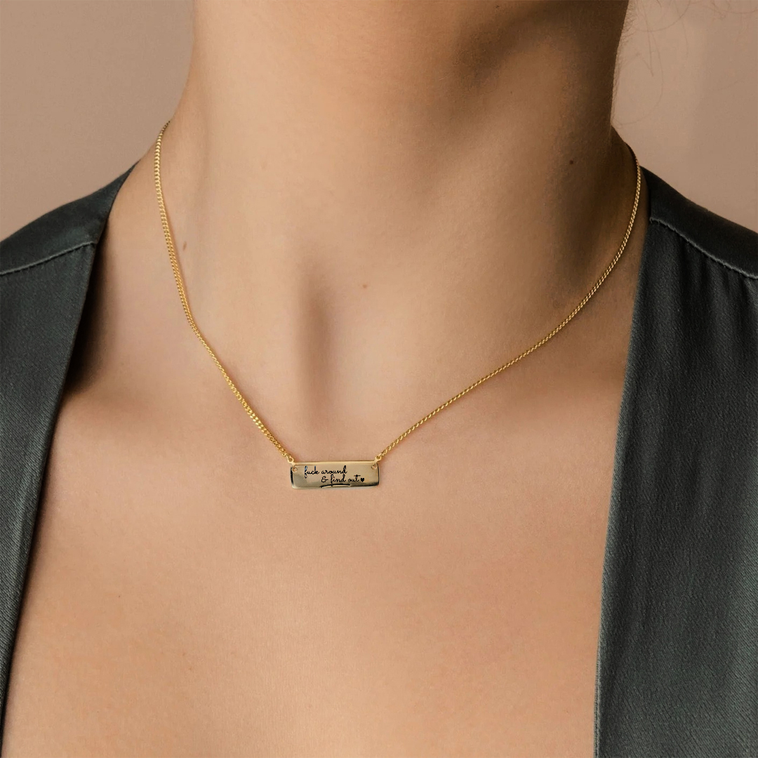 F❤ck Around & Find Out Bar Necklace