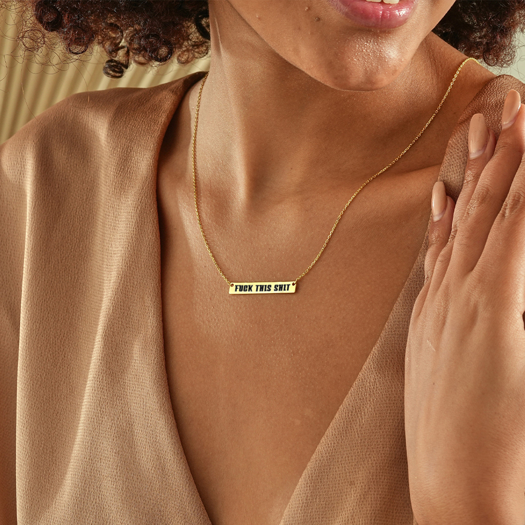 Fuck This Shit Bar Necklace