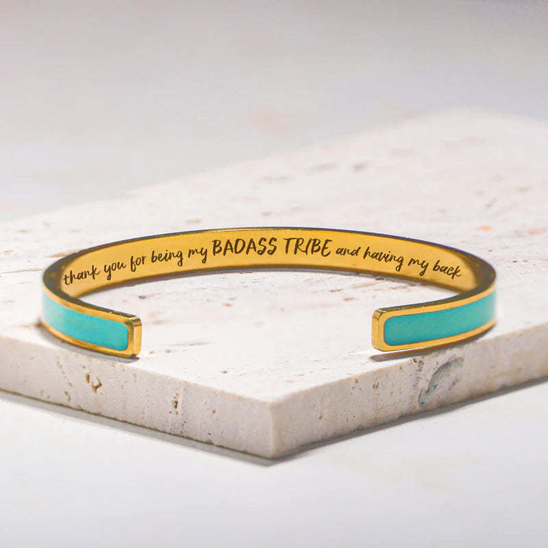 For Friends - Thank You For Being My Badass Tribe And Having My Back Cyan Cuff Bracelet-37bracelet