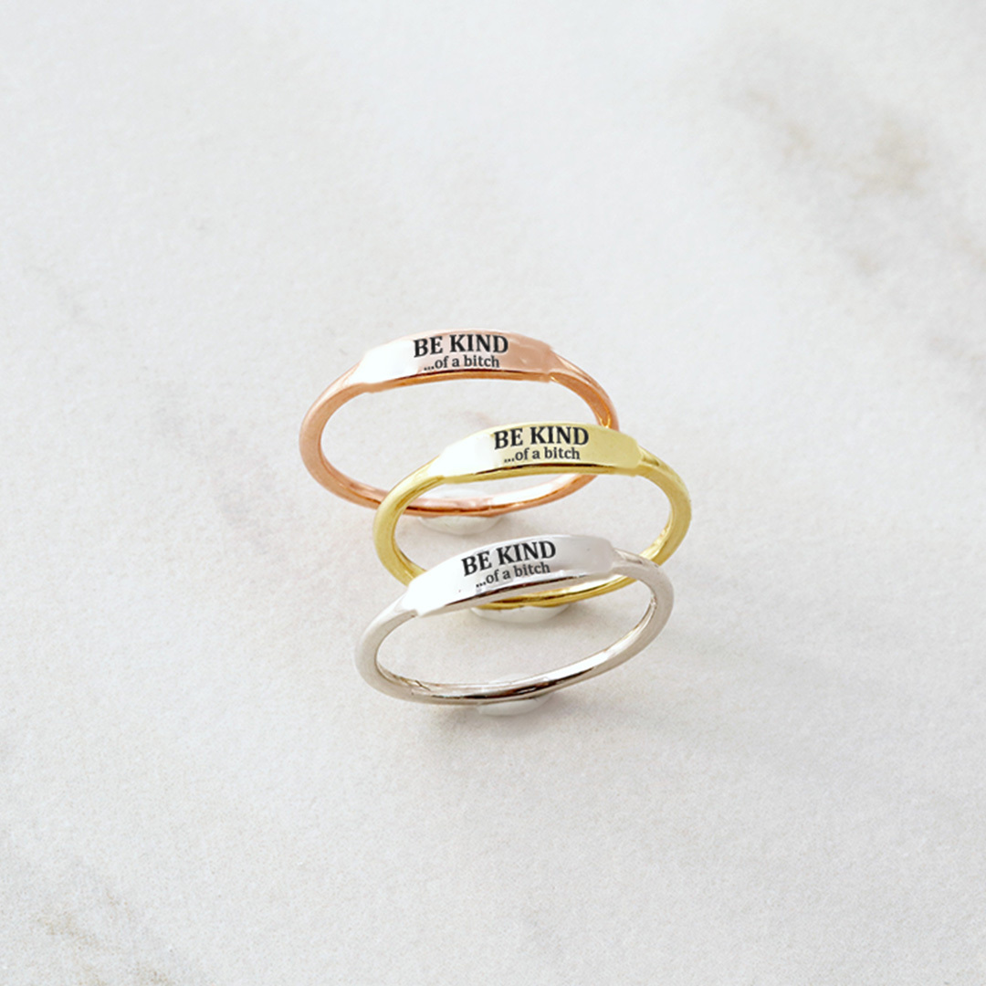 Be Kind...of a Bi❤ch Band Ring