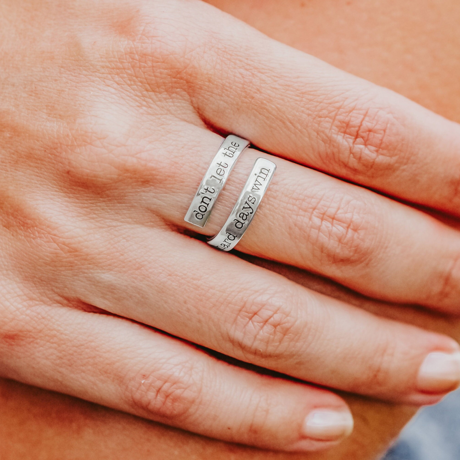 When The Days Get Hard, Don't Let Them Win Engraved Ring