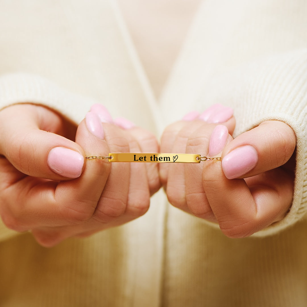 Let Them Bar Bracelet