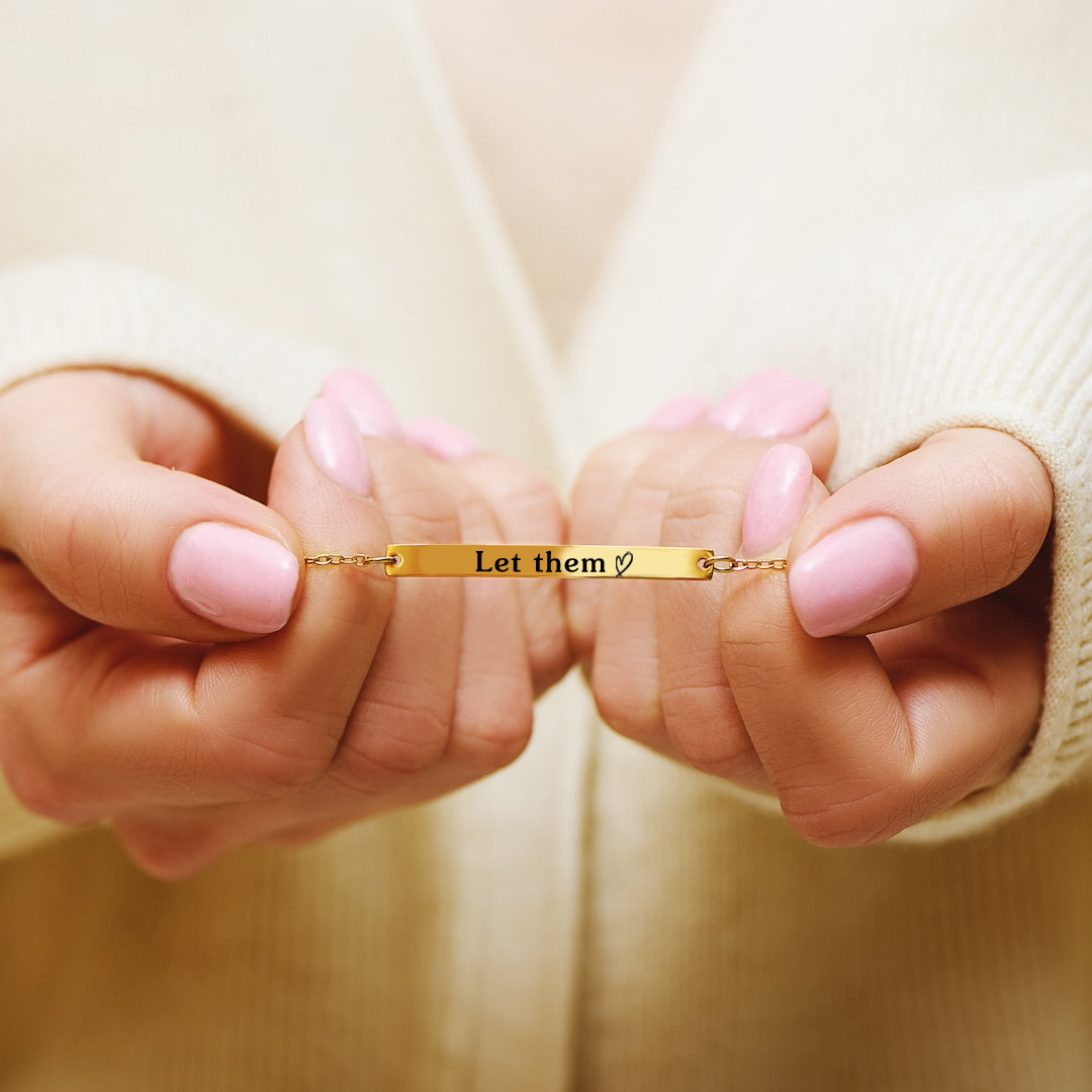 Let Them Bar Bracelet
